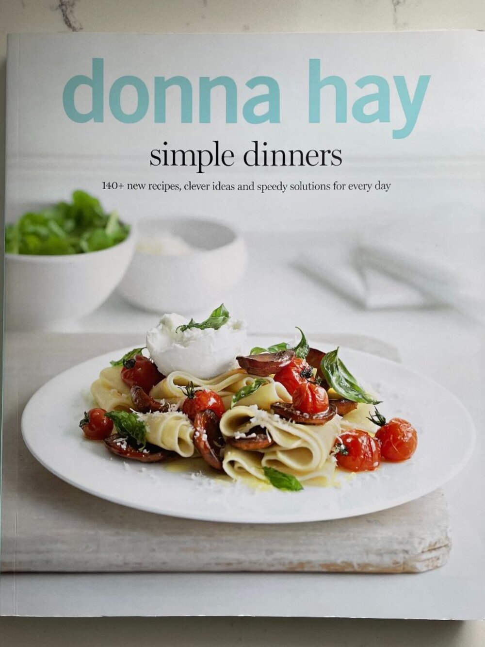 Donna Hay 'Simple Dinners' Soft Cover Cookbook - Author & Styling Donna Hay